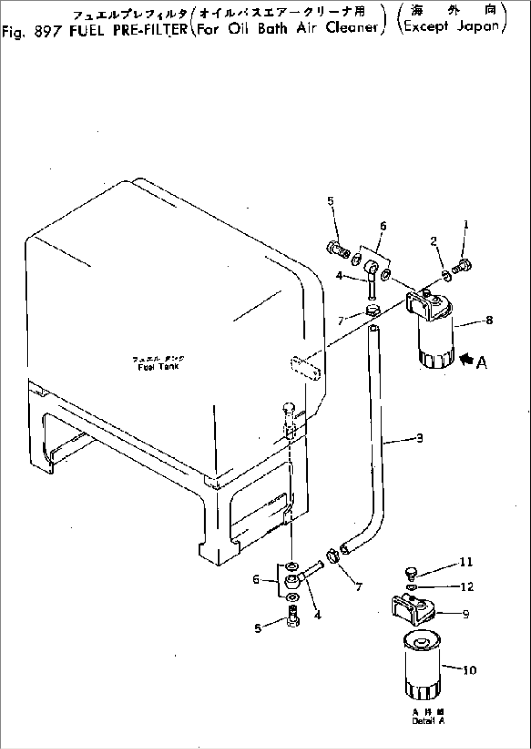 FUEL PRE FILTER (FOR OIL BATH AIR CLEANER) (EXCEPT JAPAN)
