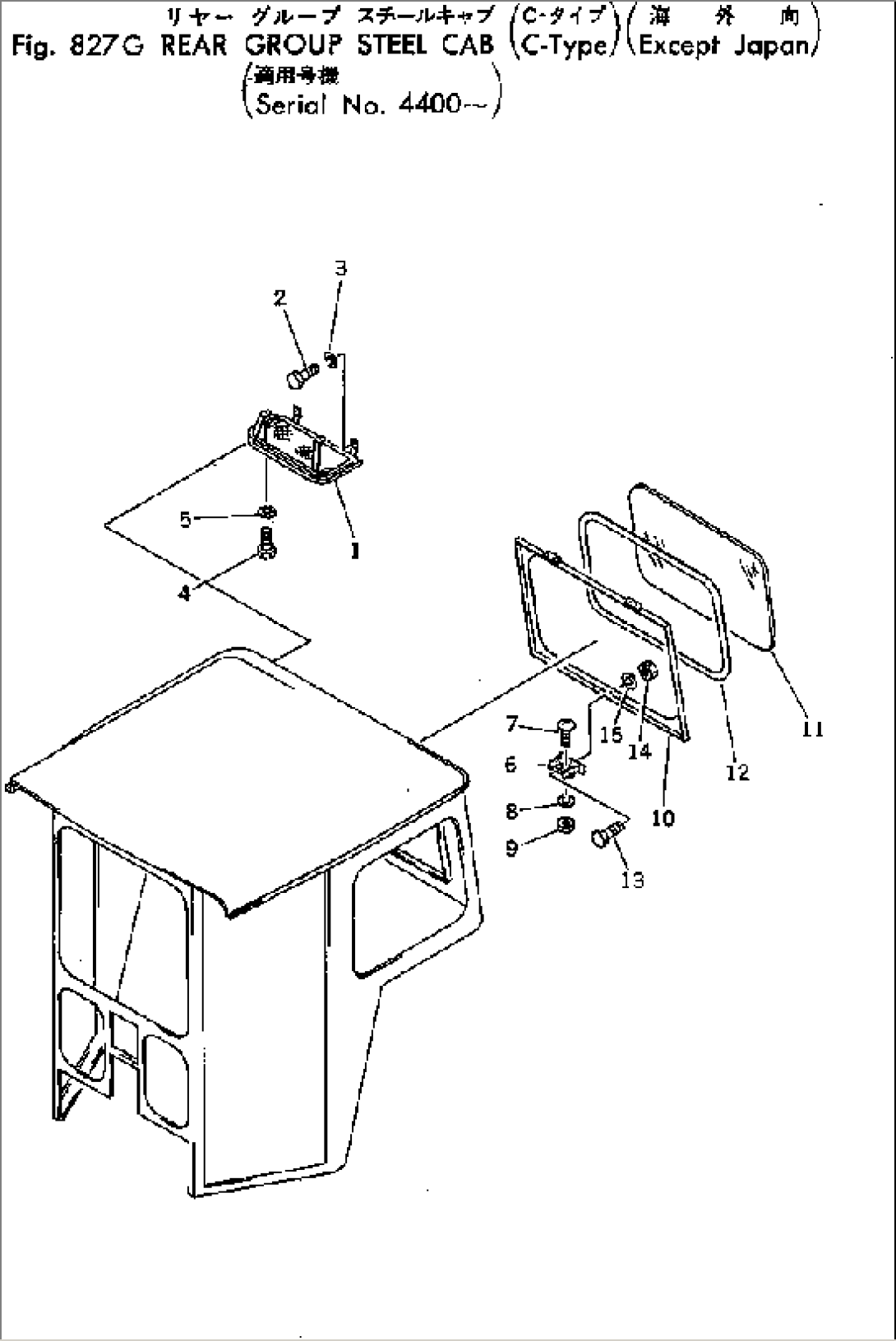REAR GROUP STEEL CAB (C-TYPE) (EXCEPT JAPAN)(#4400-)