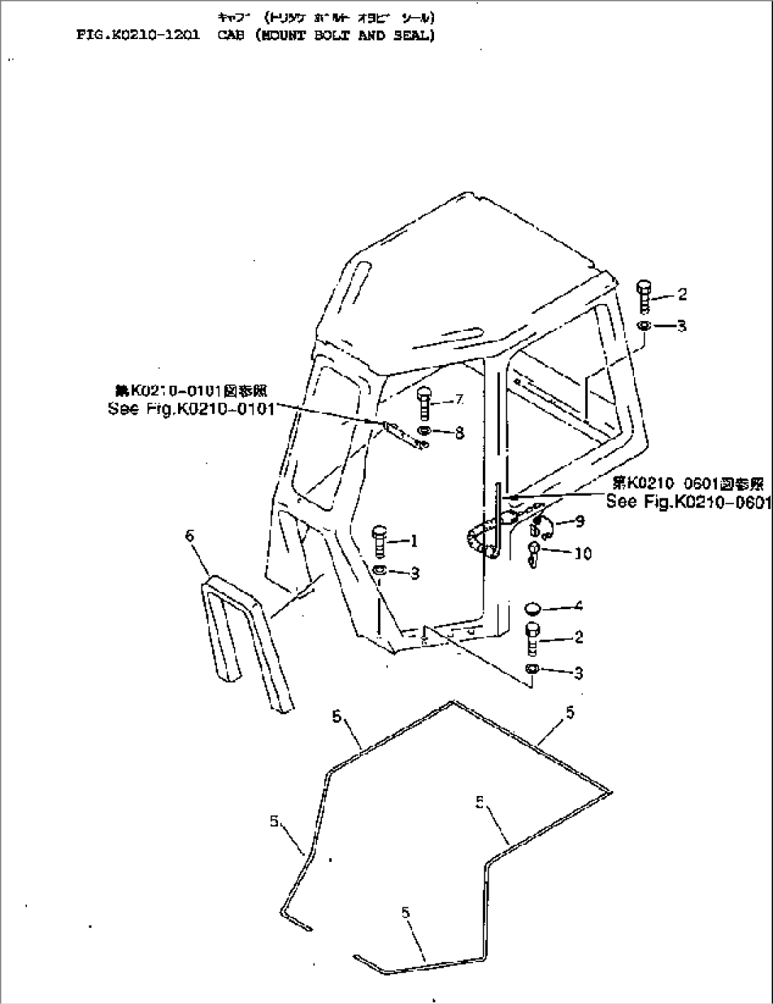 CAB (MOUNT BOLT AND SEAL)
