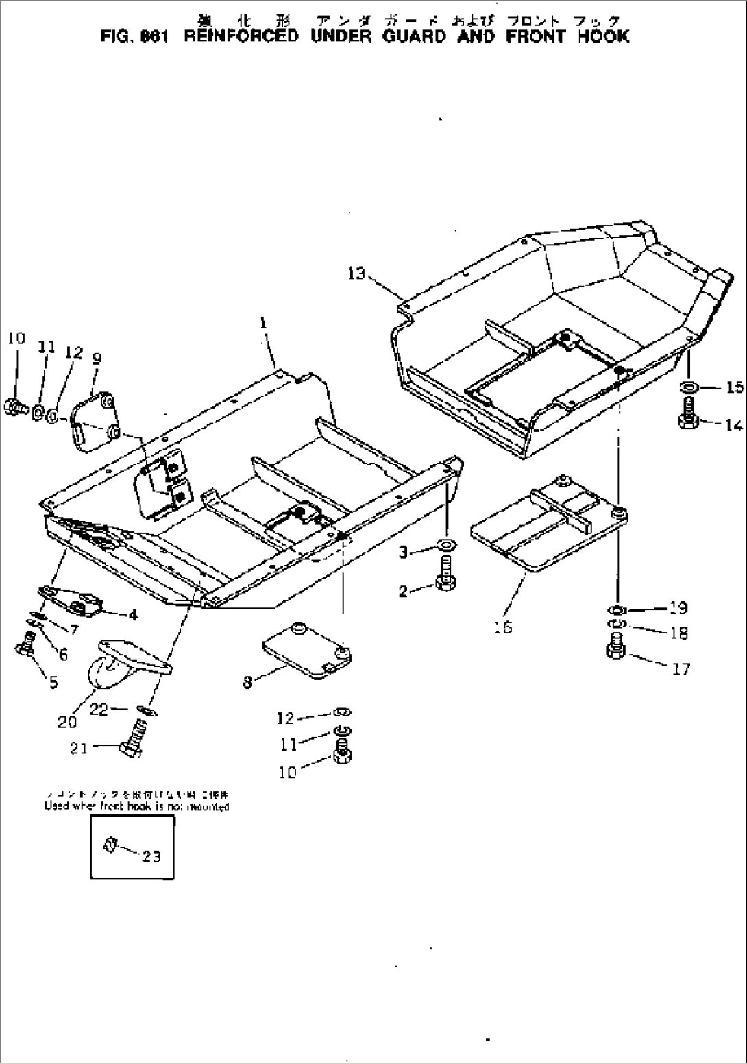 REINFORCED UNDER GUARD AND FRONT HOOK
