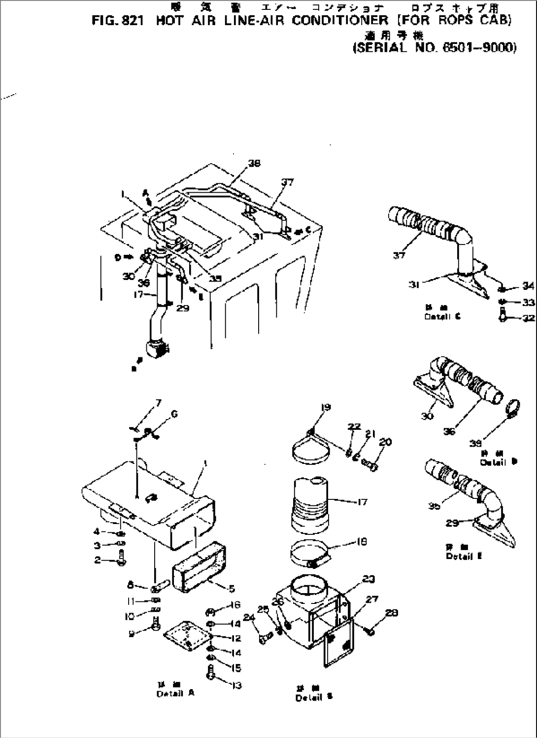 HOT AIR LINE-AIR CONDITIONER (FOR ROPS CAB)(#6501-9000)