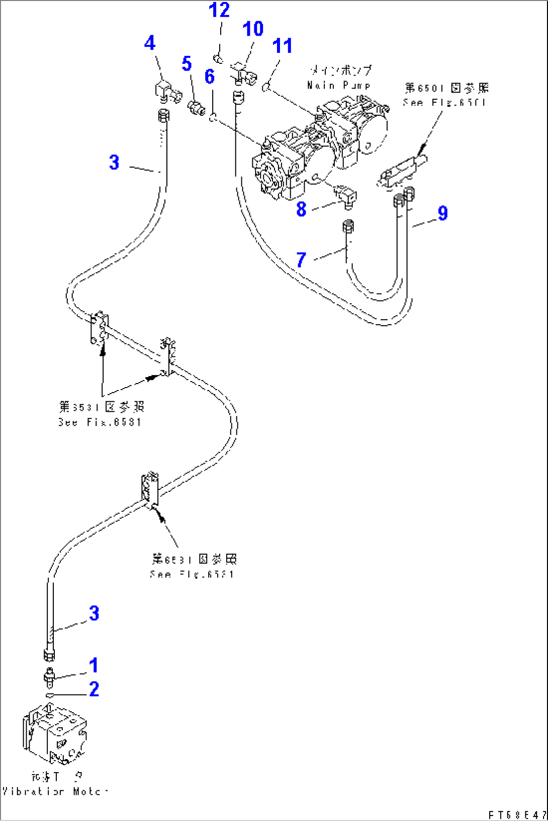 HYDRAULIC PIPING (VIBRATION DRAIN LINE)