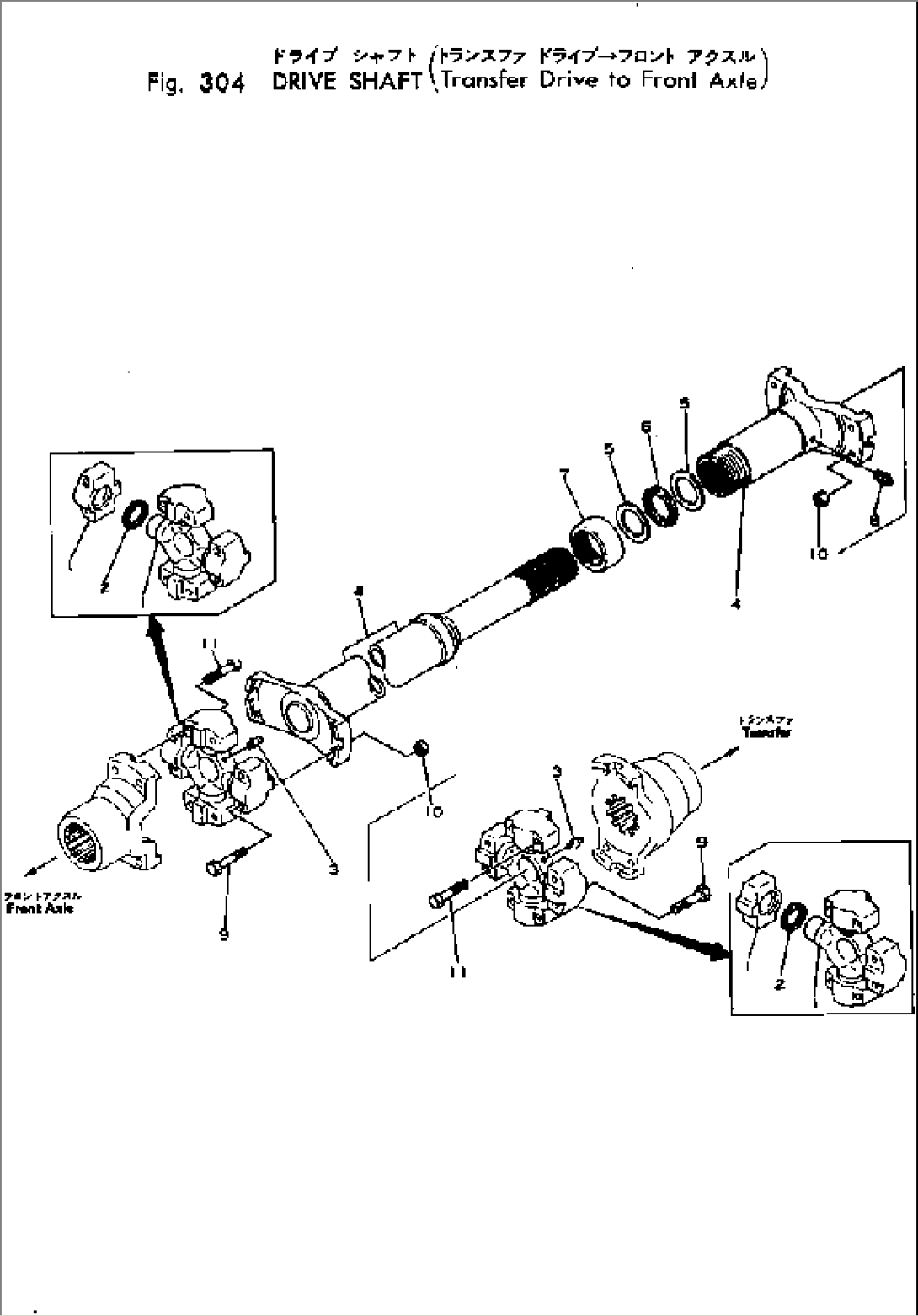 DRIVE SHAFT (TRANSFER DRIVE TO FRONT AXLE)